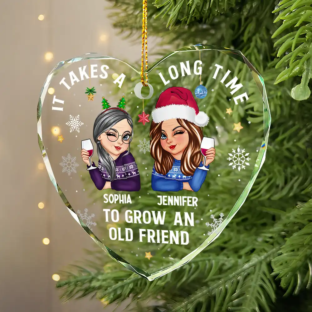 It Takes A Long Time To Grow An Old Friend Christmas - Personalized Heart Shaped Glass Ornament - Image 2