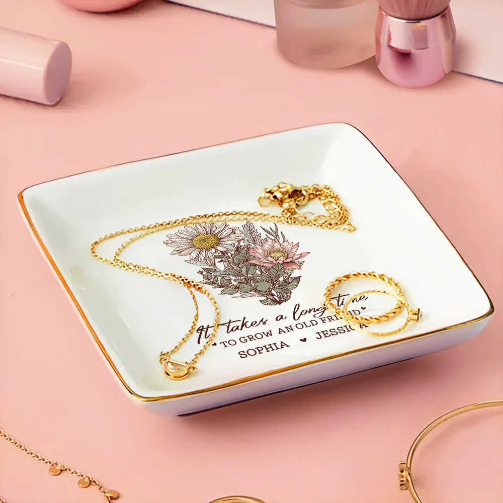 It Takes A Long Time To Grow Old Friends Bestie - Personalized Ring Dish - Image 3