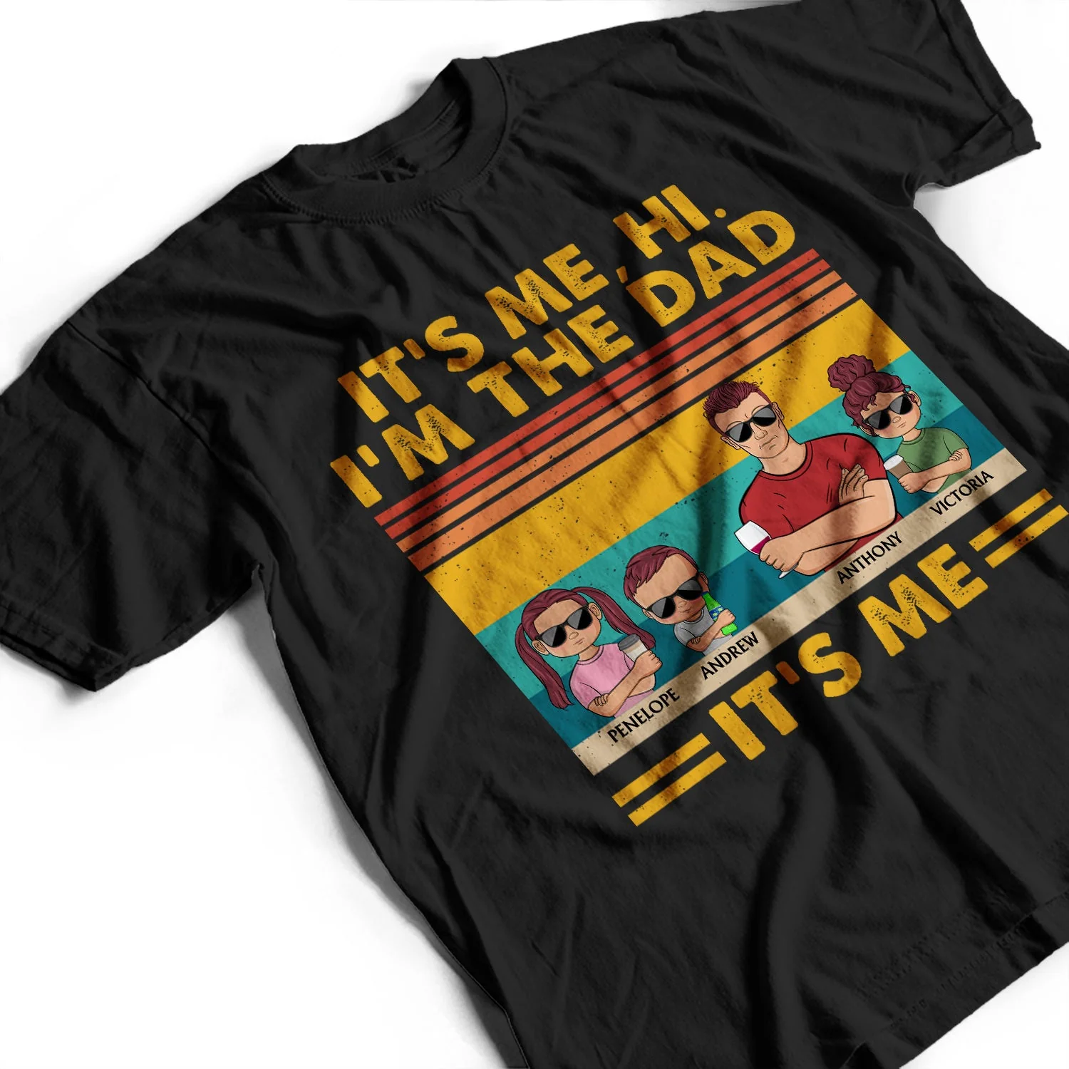 It's Me Hi I'm The Dad It's Me - Funny, Birthday Gift For Father, Papa, Husband - Personalized Custom T Shirt - Image 3