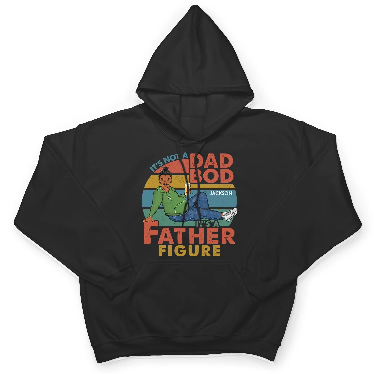 It's Not A Dad Bod It's Father Figure - Birthday, Loving Gift For Father, Papa, Grandpa, Grandfather - Personalized Custom T Shirt - Image 4