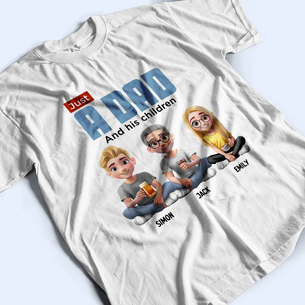 Just A Dad And His Girl 3D Cartoon - Personalized T Shirt - Image 3