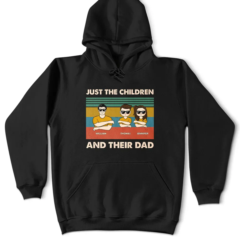 Just A Dad & His Girls - Gift For Father - Personalized Custom T Shirt - Image 4