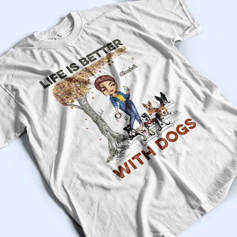 Just A Girl Who Loves Dogs - Gift For Dog Lovers - Personalized Custom T Shirt - Image 4