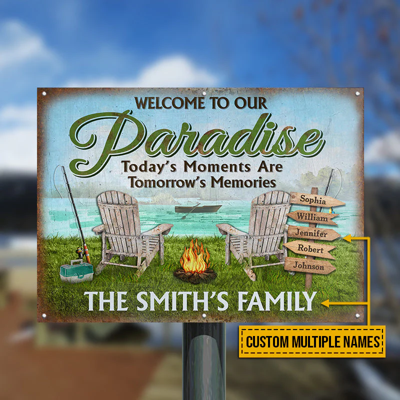 Lake House Welcome To Our Paradise Custom Classic Metal Signs - Image 3