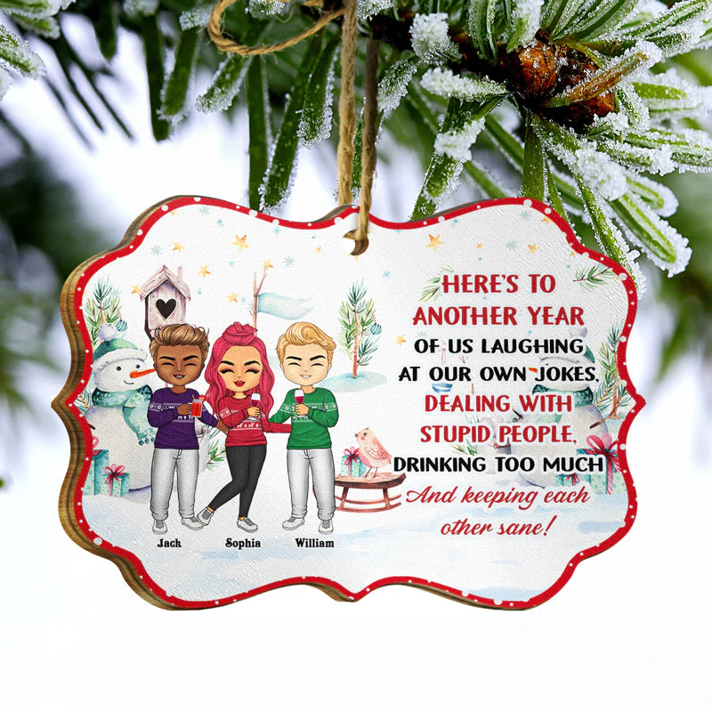 Laughing At Our Own Jokes - Christmas Gift For Besties - Personalized Wooden Ornament - Image 3