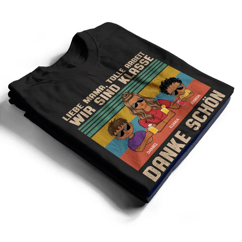 Liebe Mama Tolle Arbeit - Personalisiertes T Shirt - Image 2