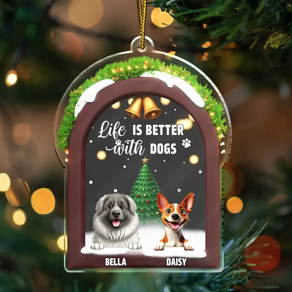 Life Is Better With A Dog - Personalized Custom Shaped Acrylic Ornament - Image 3