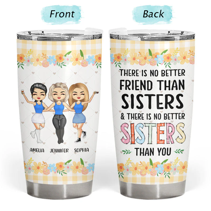 Life Is Sweeter With Sisters - Gift For Sibling - Personalized Custom Tumbler - Image 3