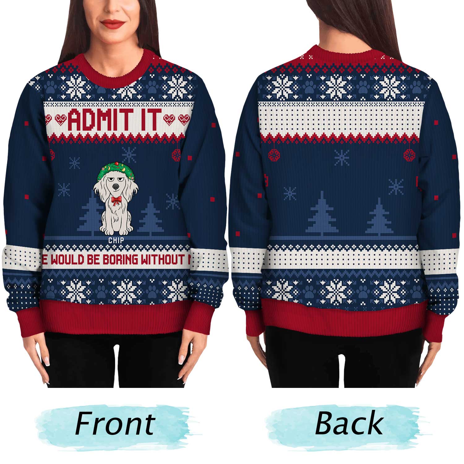 Life Would Be Boring Without Us Cartoon Dogs - Christmas Gift For Dog Lovers - Personalized Unisex Ugly Sweater - Image 5