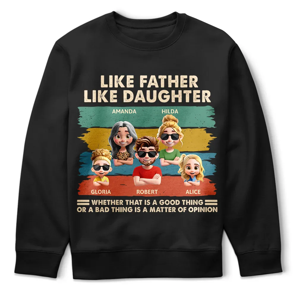 Like Father Like Daughter Funny Dad - Personalized T Shirt - Image 5