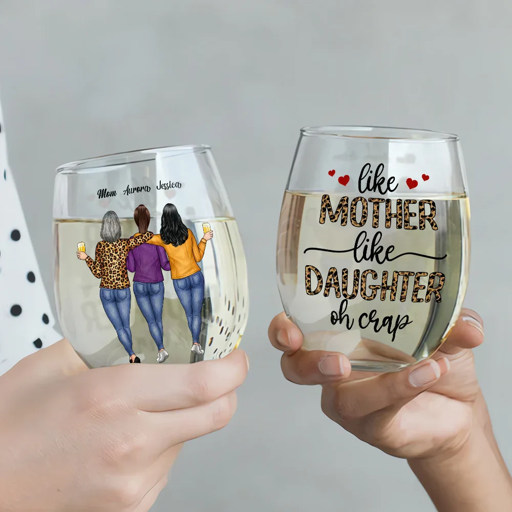 Like Mother Like Daughter Funny - Personalized Stemless Wine Glass - Image 3