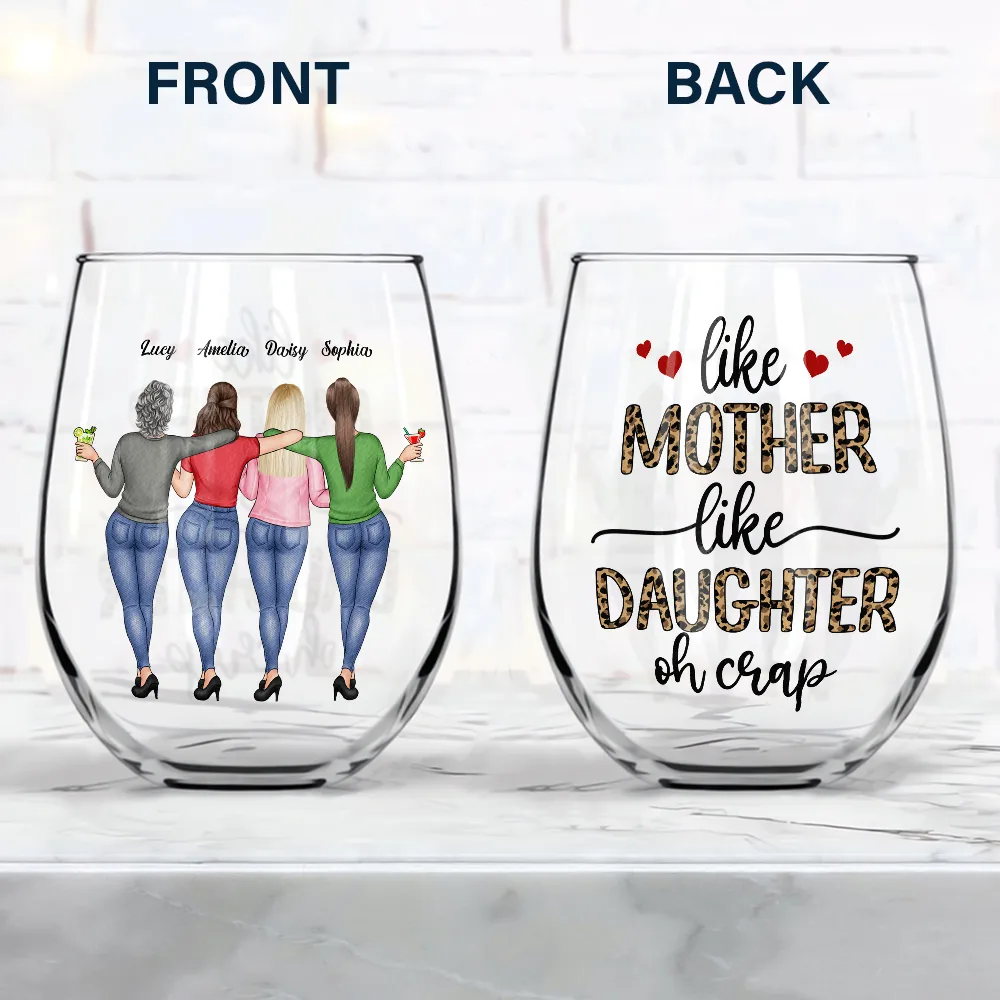Like Mother Like Daughter Funny - Personalized Stemless Wine Glass - Image 4