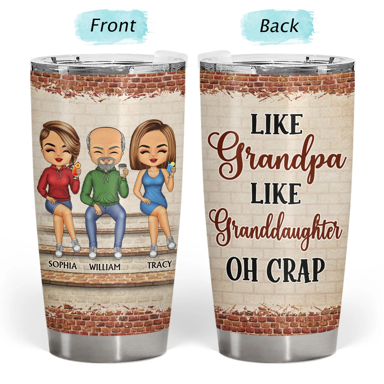 Like Mother Like Daughter Oh Crap Father Grandpa Grandma - Funny Family Gift - Personalized Custom Tumbler - Image 3