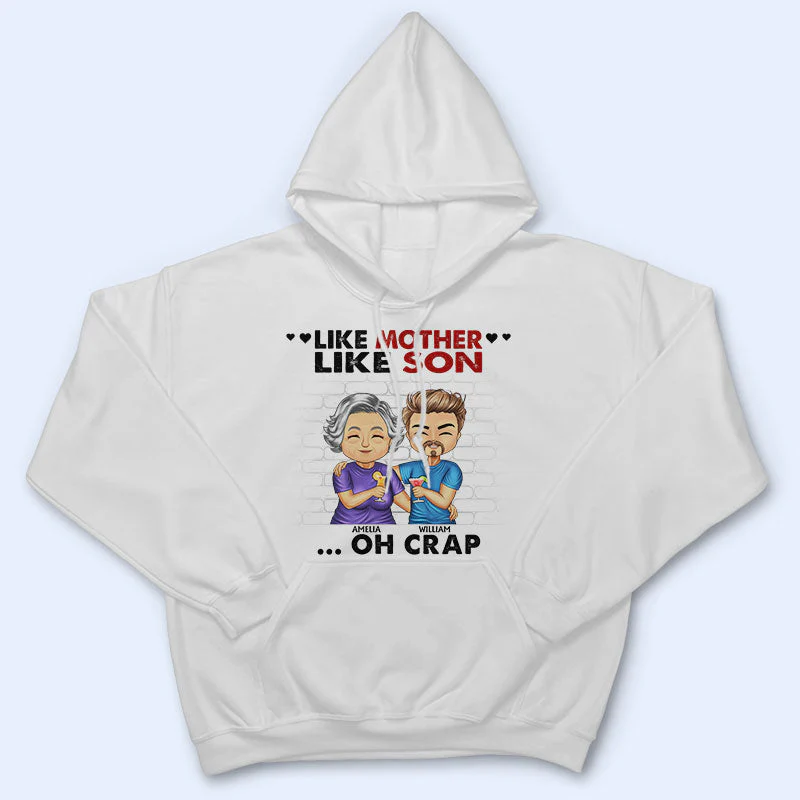 Like Mother Like Daughter Son - Mother Gift - Personalized Custom T Shirt - Image 5