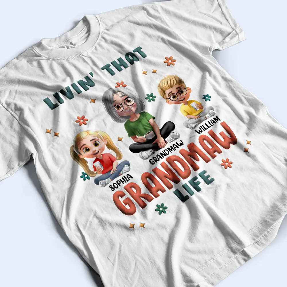 Living That Grandma Life 3D Effect - Personalized T Shirt - Image 3