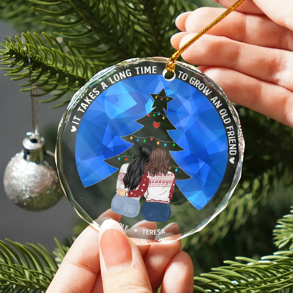 Long Time To Grow Old Friends - Personalized Circle Glass Ornament - Image 2