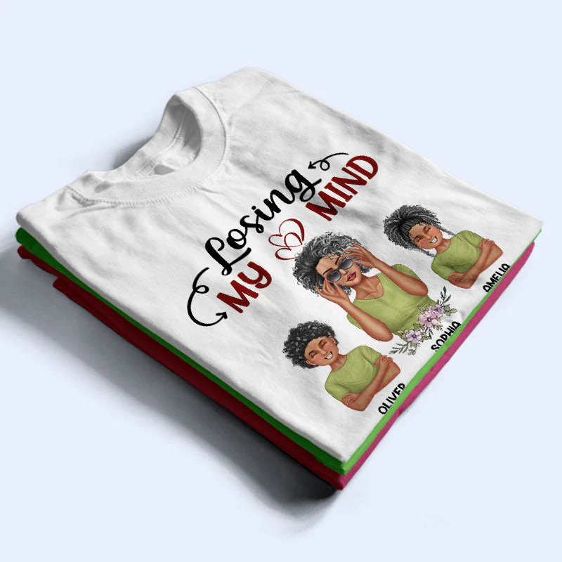 Losing My Mind One Kid At A Time Mom - Mother Gift - Personalized Custom T Shirt - Image 2