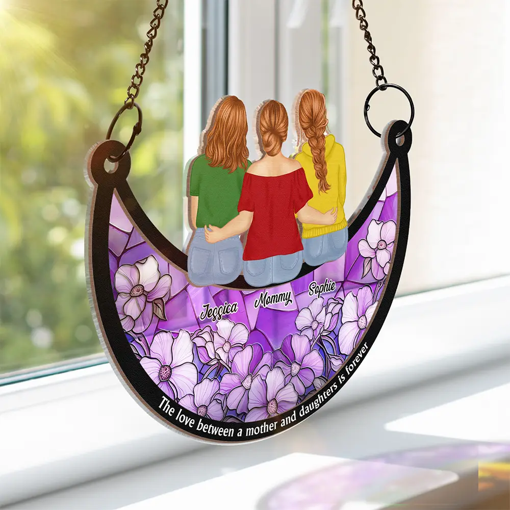 Love Between Mother & Daughter Is Forever - Personalized Window Hanging Suncatcher Ornament - Image 3