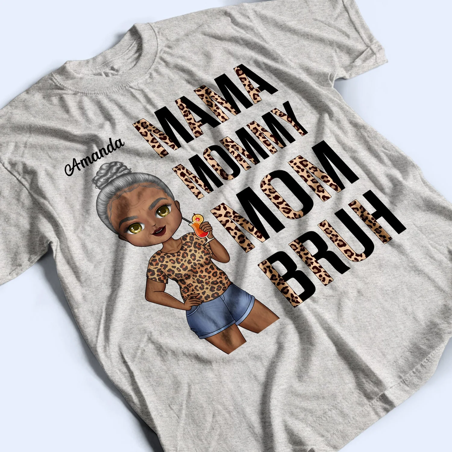 Mama Mommy Mom Bruh - Birthday, Loving Gift For Mother, Grandma, Grandmother - Personalized Custom T Shirt - Image 3