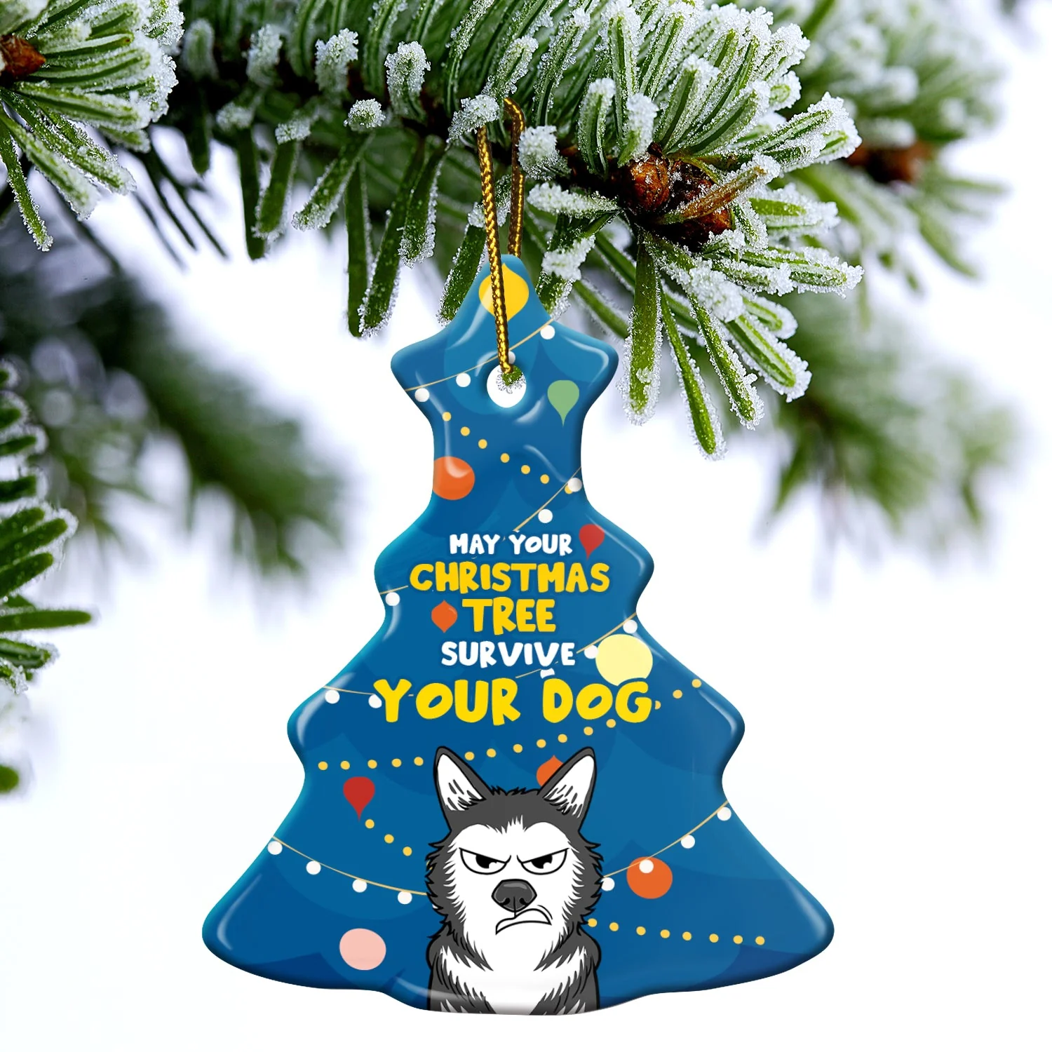 May Your Christmas Tree Survive - Gift For Dog Lovers - Personalized Tree Ceramic Ornament - Image 4