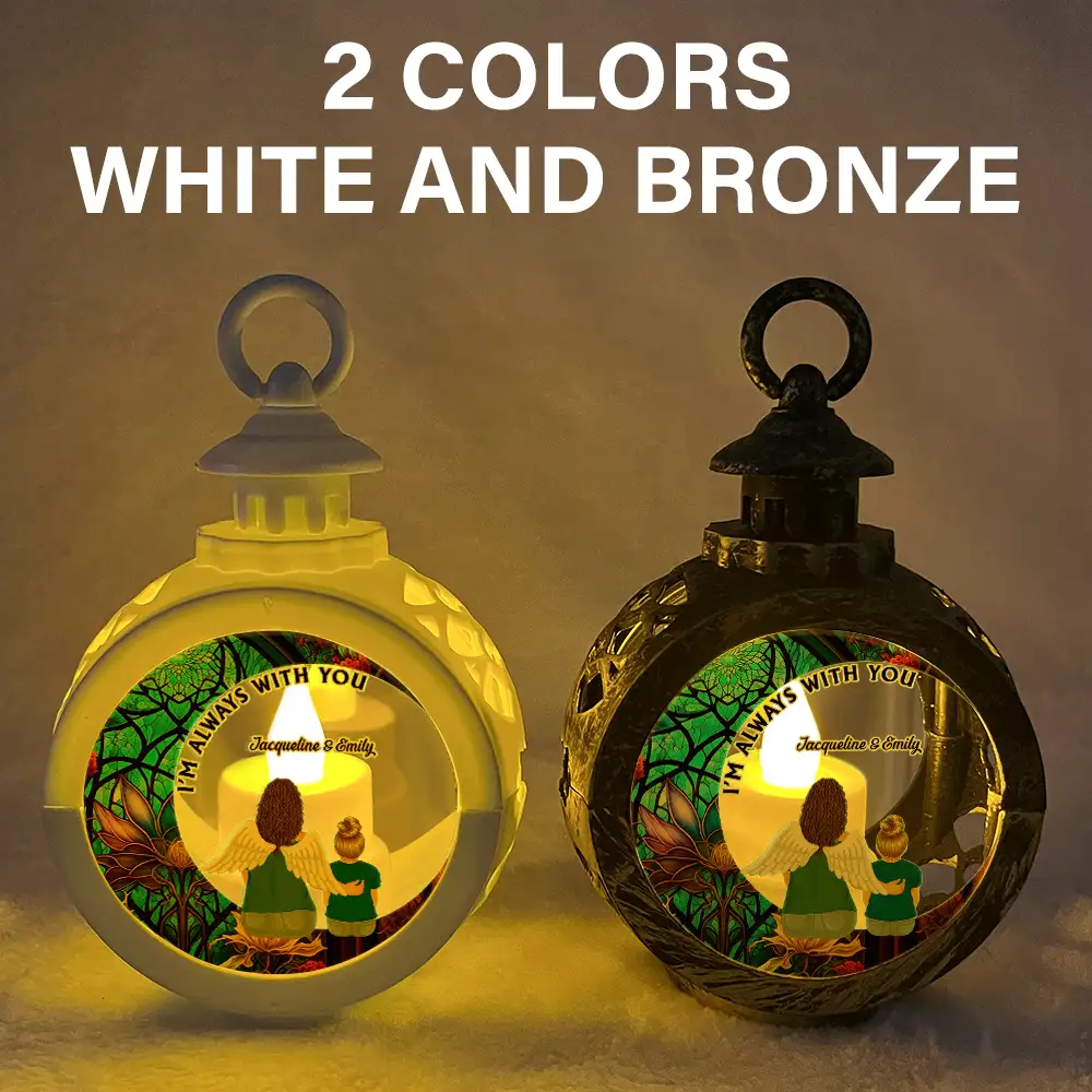 Memorial I'm Always With You Mom And Daughter - Personalized Candlelight Lantern Ornament - Image 5