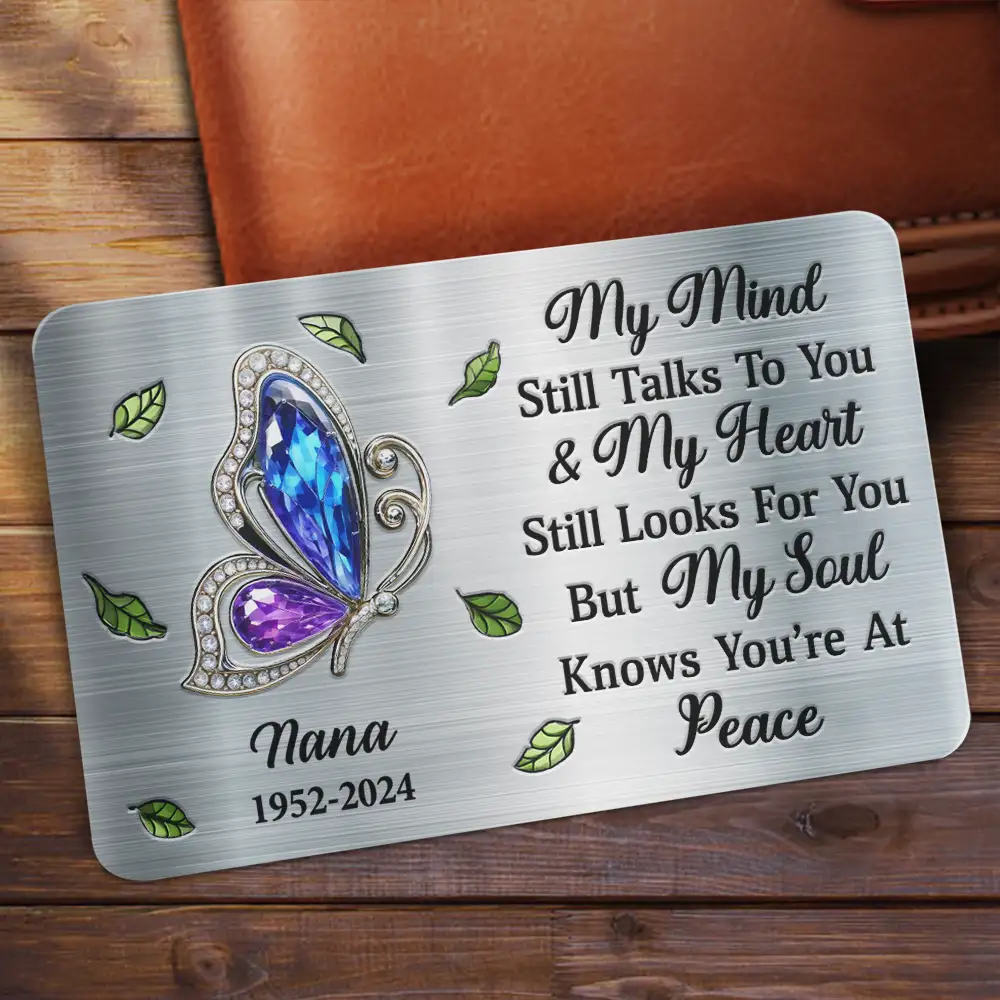 Memorial My Mind Still Talks To You - Personalized Aluminum Wallet Card - Image 2