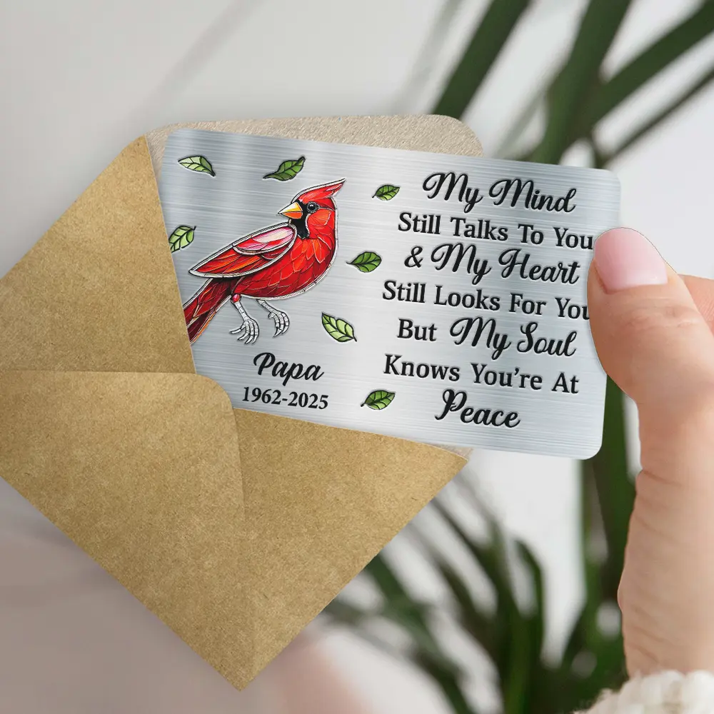 Memorial My Mind Still Talks To You - Personalized Aluminum Wallet Card - Image 5