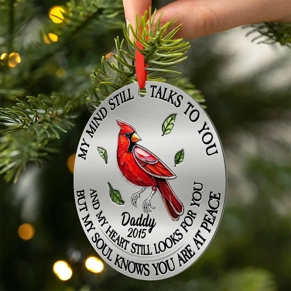Memorial My Mind Still Talks To You - Personalized Metal Ornament - Image 2