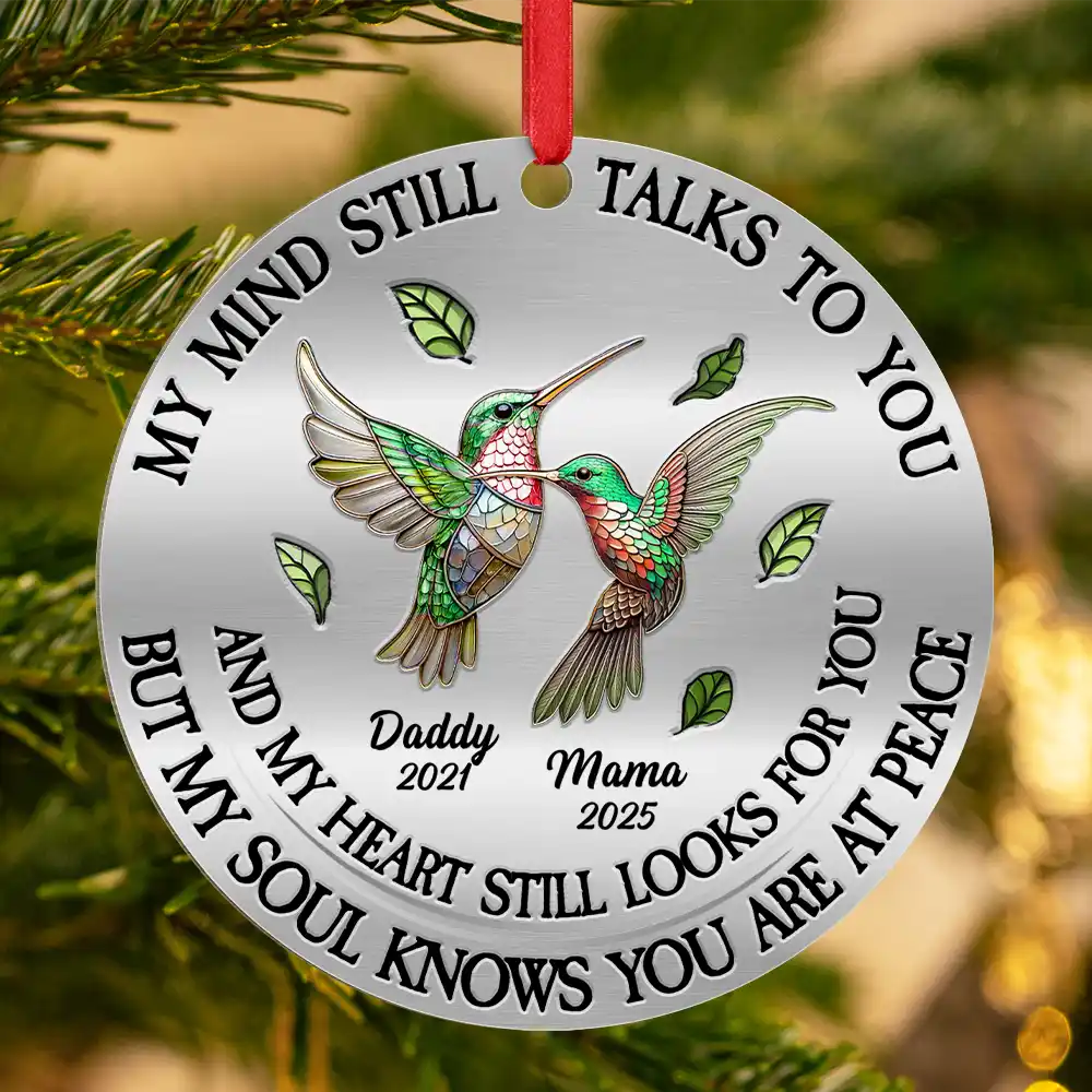 Memorial My Mind Still Talks To You - Personalized Metal Ornament - Image 3