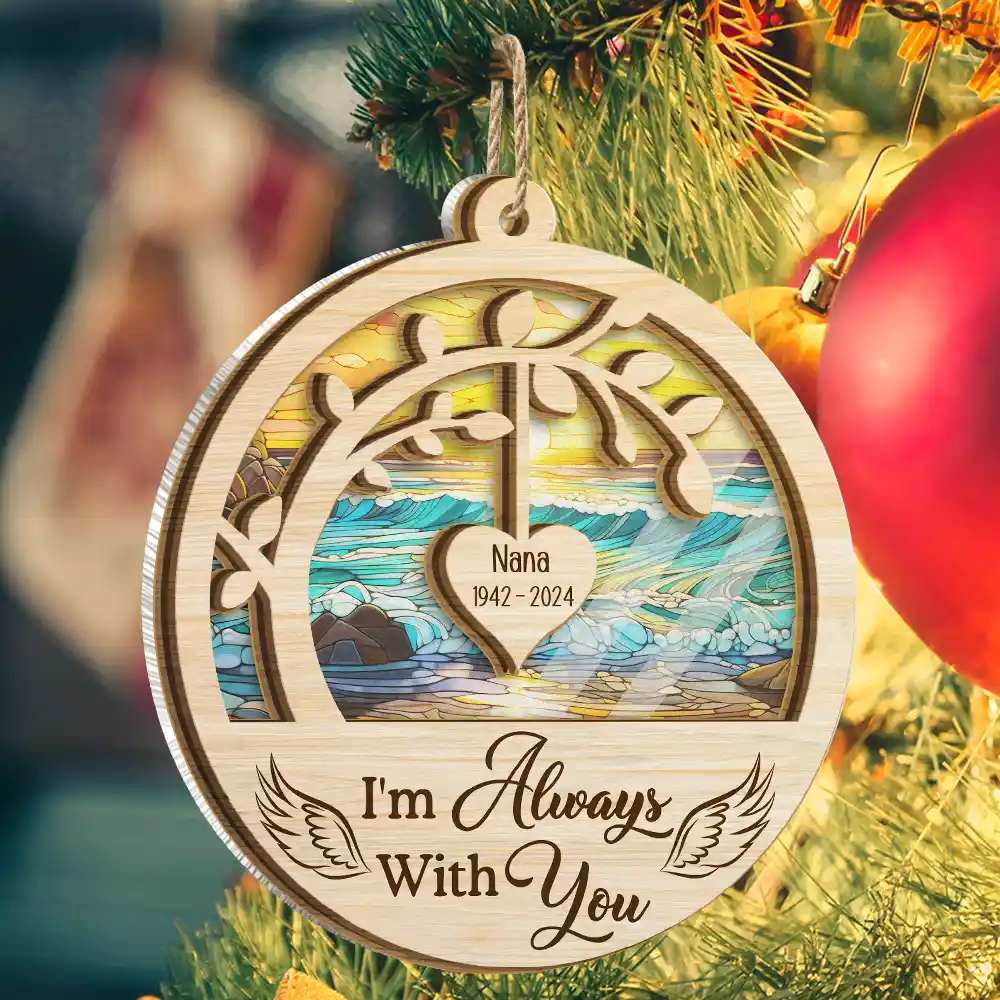 Memorial We're Always With You Loss Of Loved Ones - Personalized Suncatcher Ornament - Image 2
