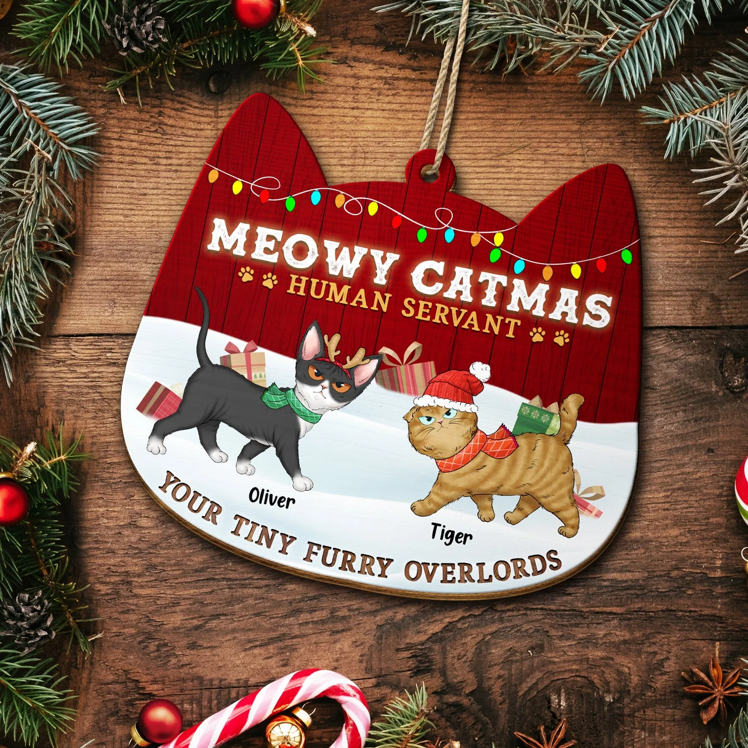 Meowy Catmas Human Servant Your Tiny Furry Overlord - Funny, Christmas Gift For Cat Lover, Pet Owner - Personalized Custom Shaped Wooden Ornament - Image 5