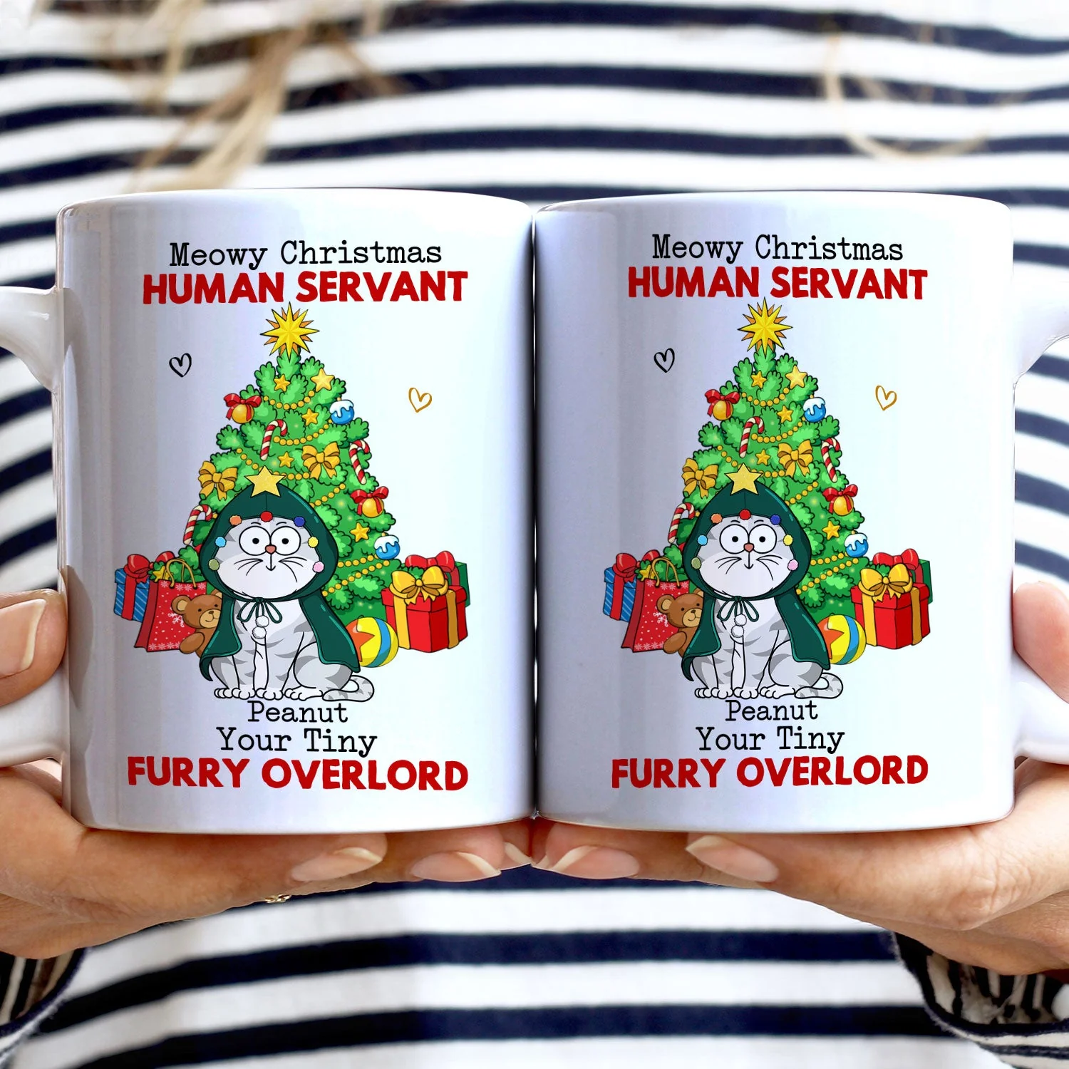 Meowy Christmas Human Servant Your Tinny Furry Overlords - Christmas Gift For Cat Lovers - Personalized White Edge-to-Edge Mug - Image 2
