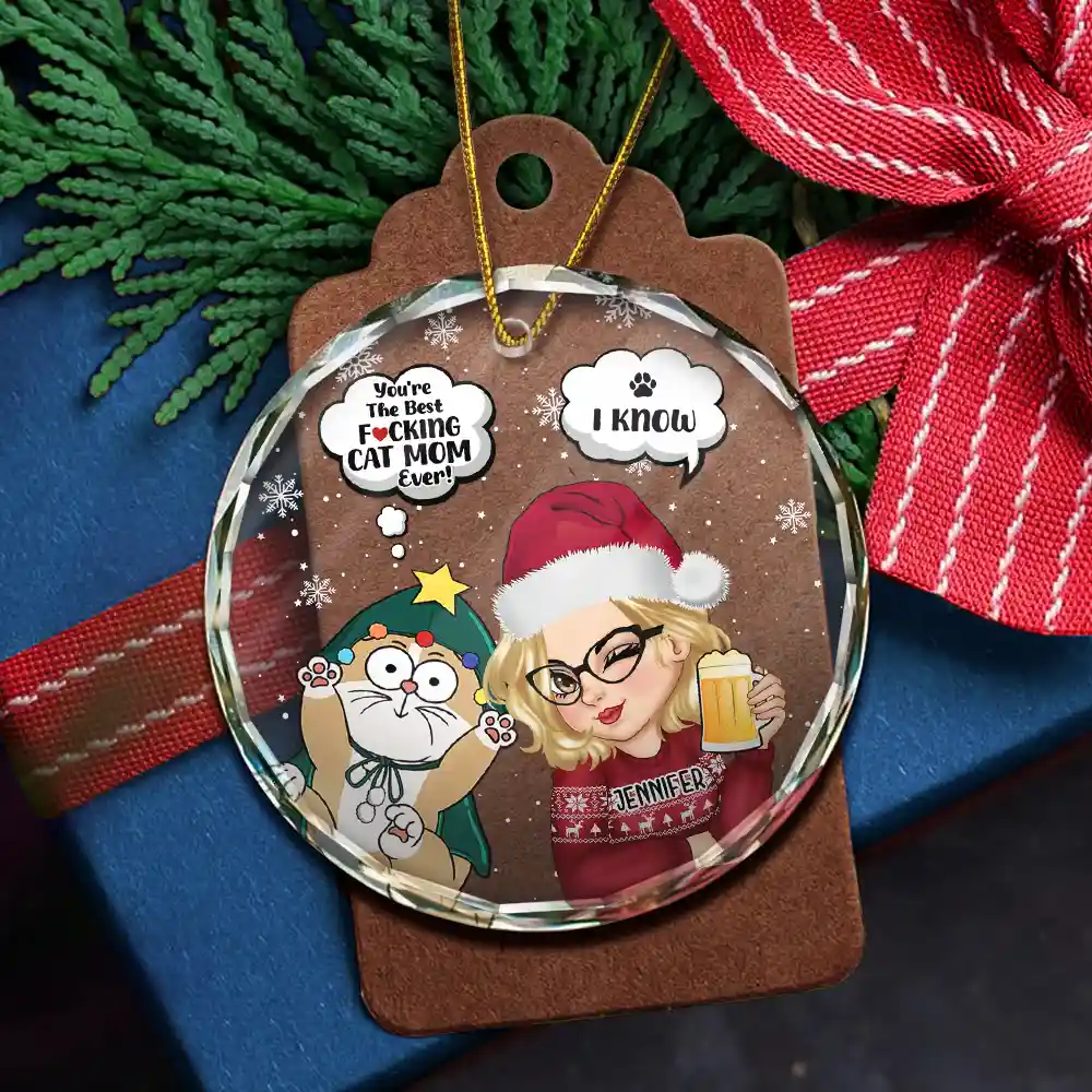 Meowy Christmas You're The Best Cat Mom Ever - Personalized Circle Glass Ornament - Image 5