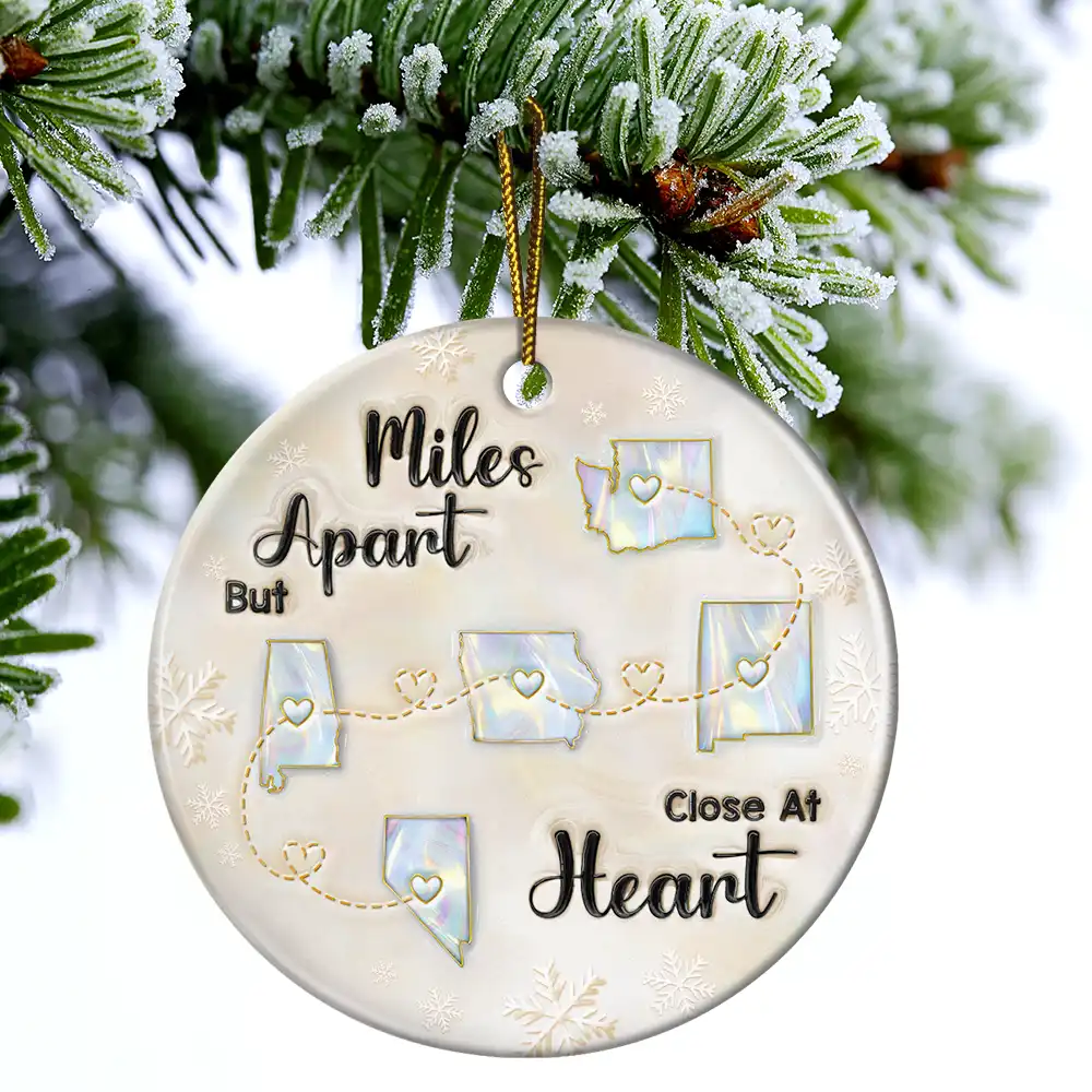 Miles Apart But Close At Heart 3D Inflated Effect - Personalized Circle Ceramic Ornament - Image 4