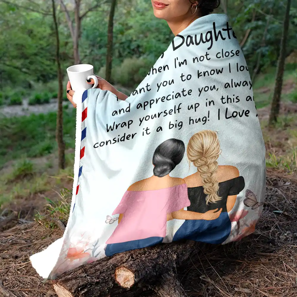 Mom Daughter Even When I'm Not Closed By - Personalized Fleece Blanket, Sherpa Blanket - Image 5