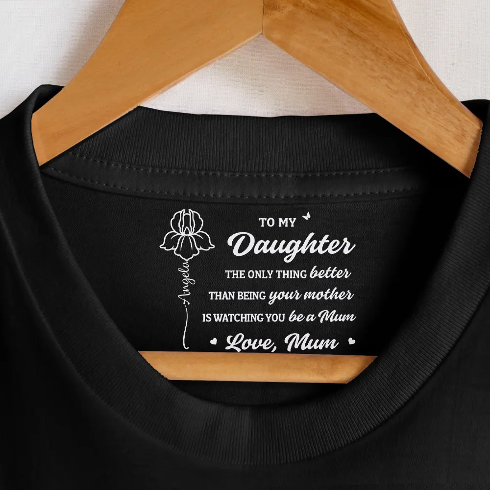 Mom Daughter The Only Thing Better Than Being Your Mother - Personalized T Shirt - Image 7
