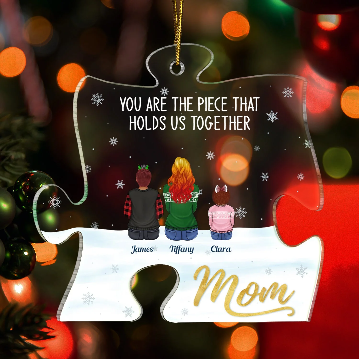 Mom You Are The Piece That Holds Us Together - Christmas Gift For Mother, Family - Personalized Custom Shaped Acrylic Ornament - Image 3