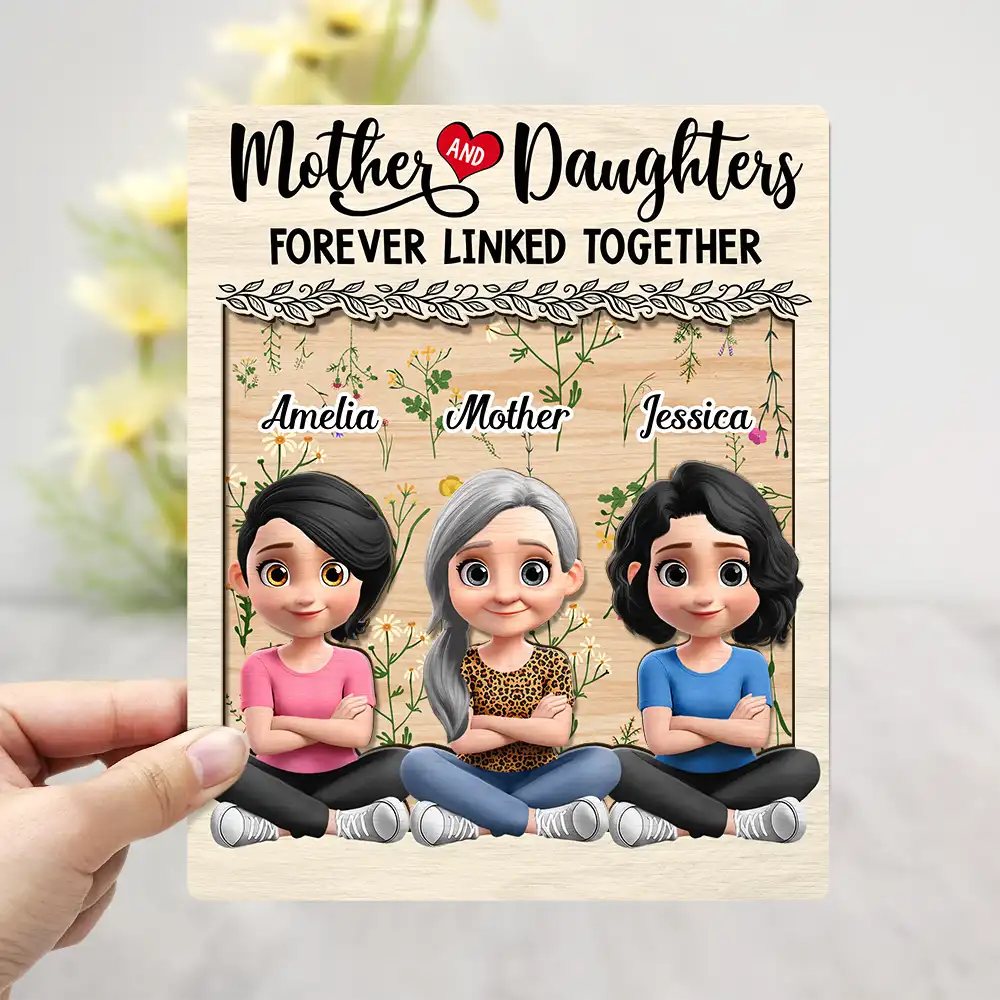 Mother And Daughter Forever Linked Together 3D Effect - Personalized 2-Layered Wooden Plaque With Stand - Image 3