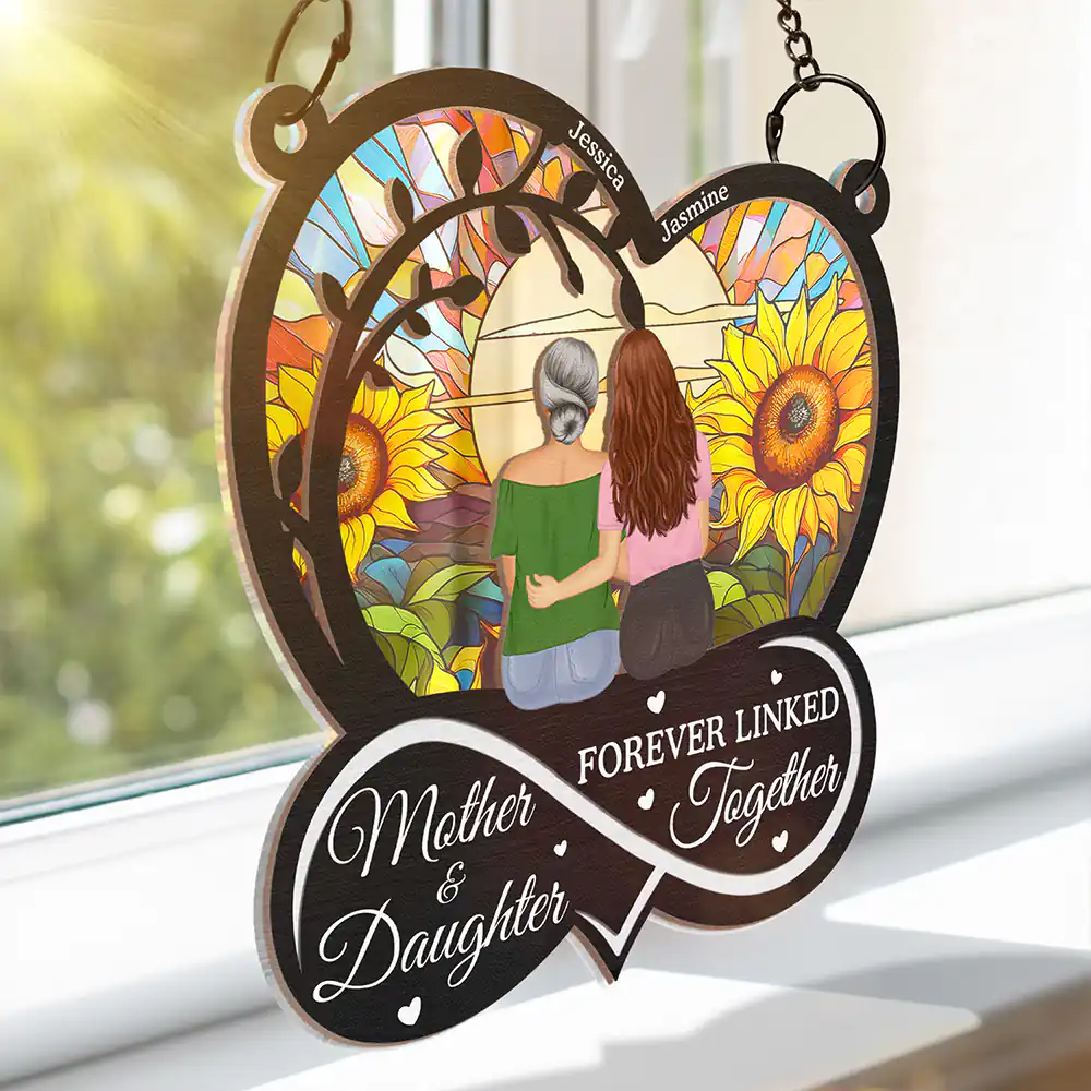 Mother And Daughter Forever Linked Together - Personalized Window Hanging Suncatcher Ornament - Image 3