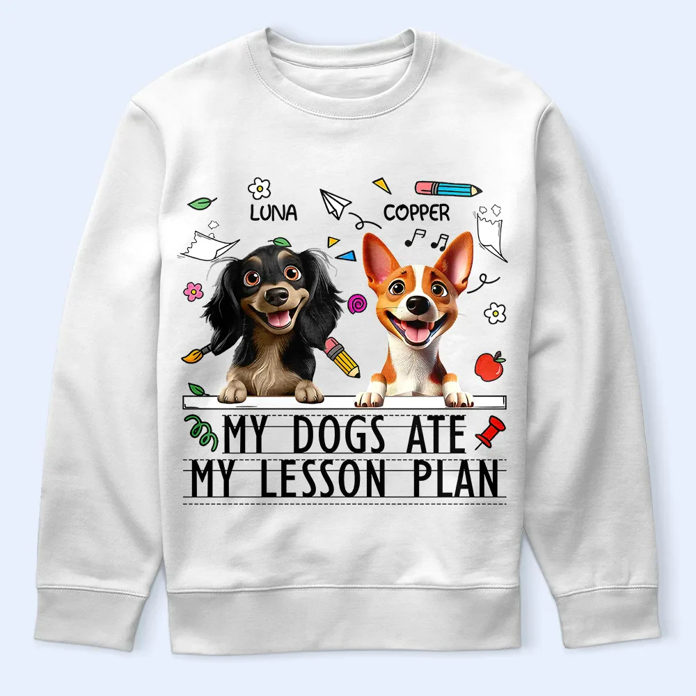 My Dog Ate My Lesson Plan - Personalized T Shirt - Image 5