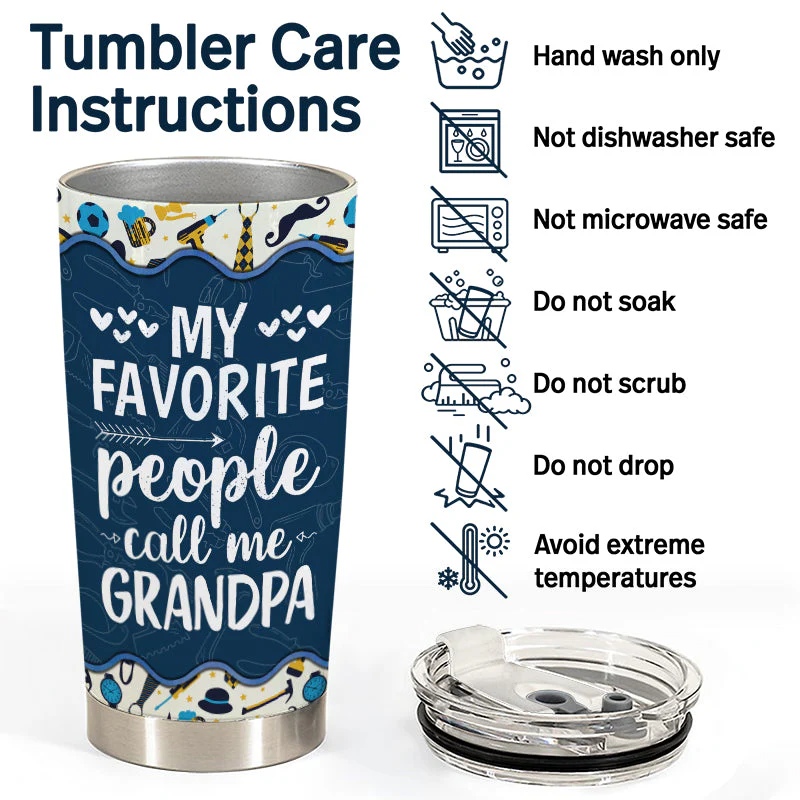 My Favorite People Call Me Grandpa Dad Gift - Personalized Custom Tumbler - Image 5
