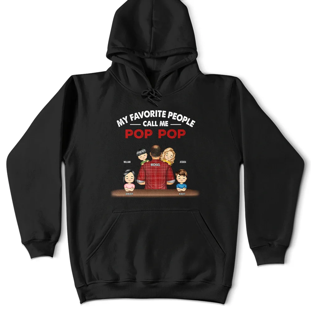 My Favorite People Call Me Pop Pop Grandpa Dad - Personalized T Shirt - Image 6