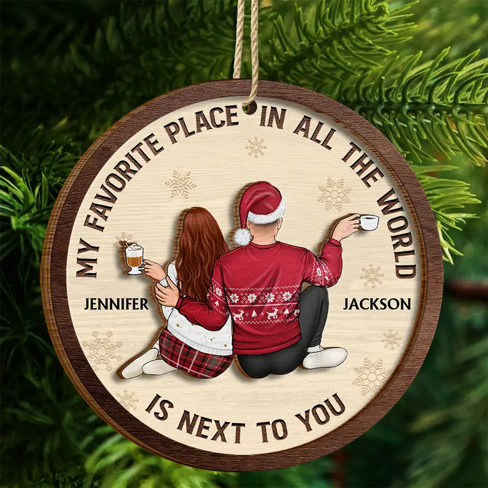 My Favorite Place In All The World Christmas Couple - Personalized 2-Layered Wooden Ornament - Image 4
