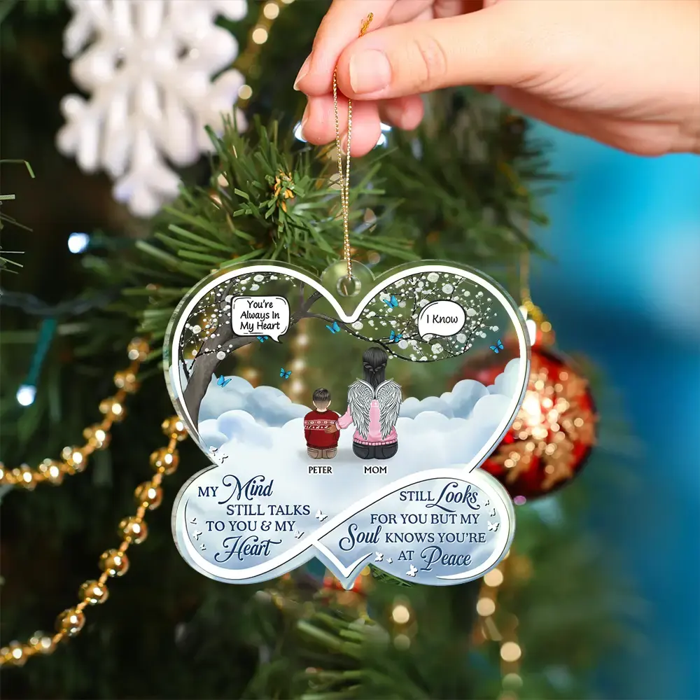 My Mind Still Talks To You Memorial - Personalized Custom Shaped Acrylic Ornament - Image 4