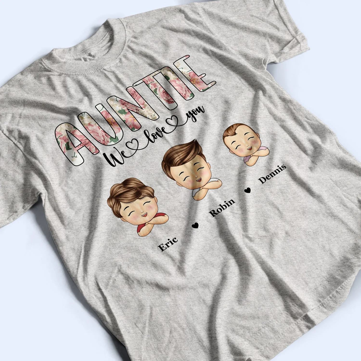 Nana, Mom, Auntie We Love You Floral - Birthday, Loving Gift For Mother, Grandma, Grandmother - Personalized T Shirt - Image 3