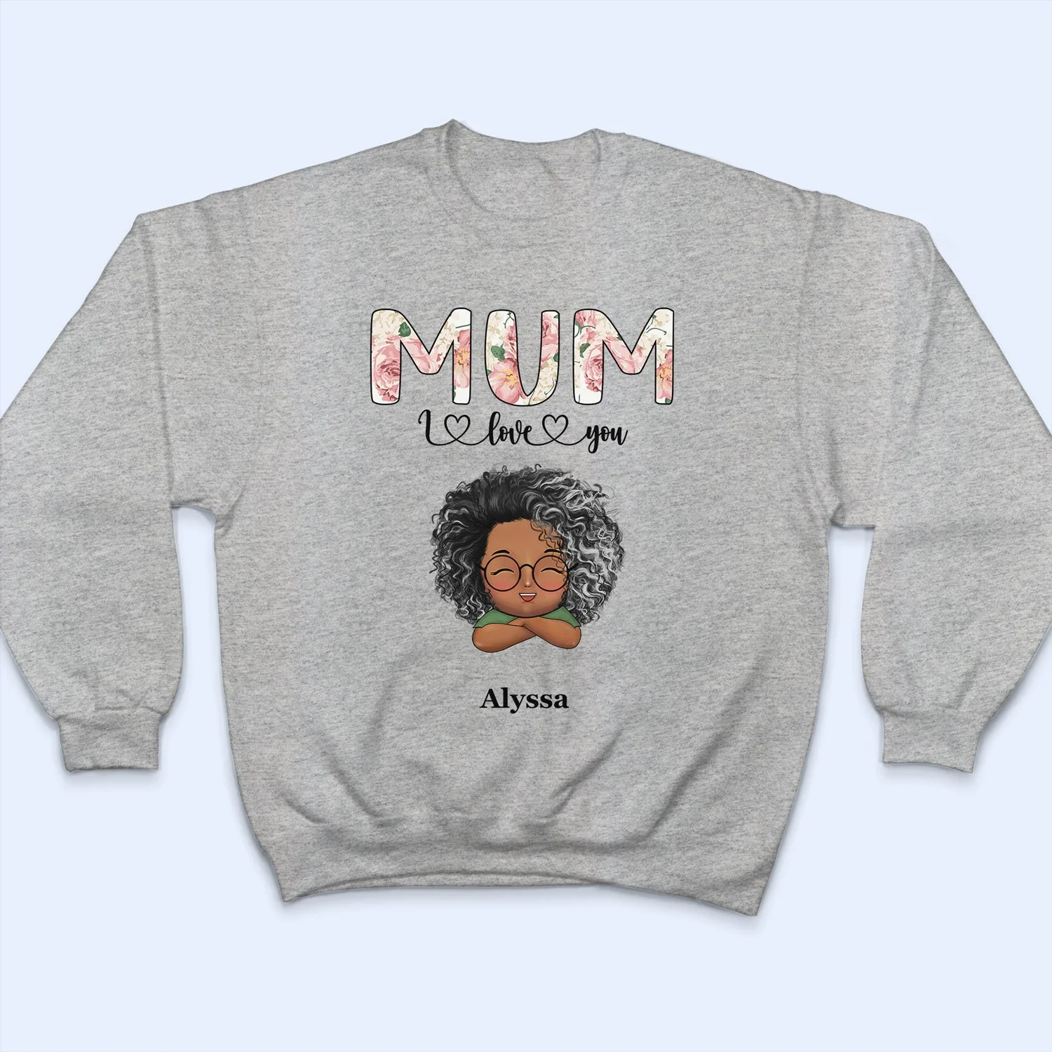 Nana, Mom, Auntie We Love You Floral - Birthday, Loving Gift For Mother, Grandma, Grandmother - Personalized T Shirt - Image 5