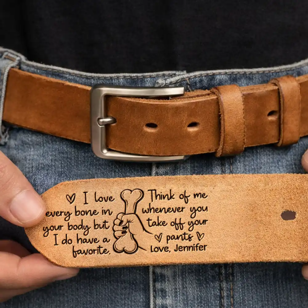 Naughty Hand I Love Every Bone In Your Body Spicy Couple - Personalized Cowhide Leather Belt - Image 3