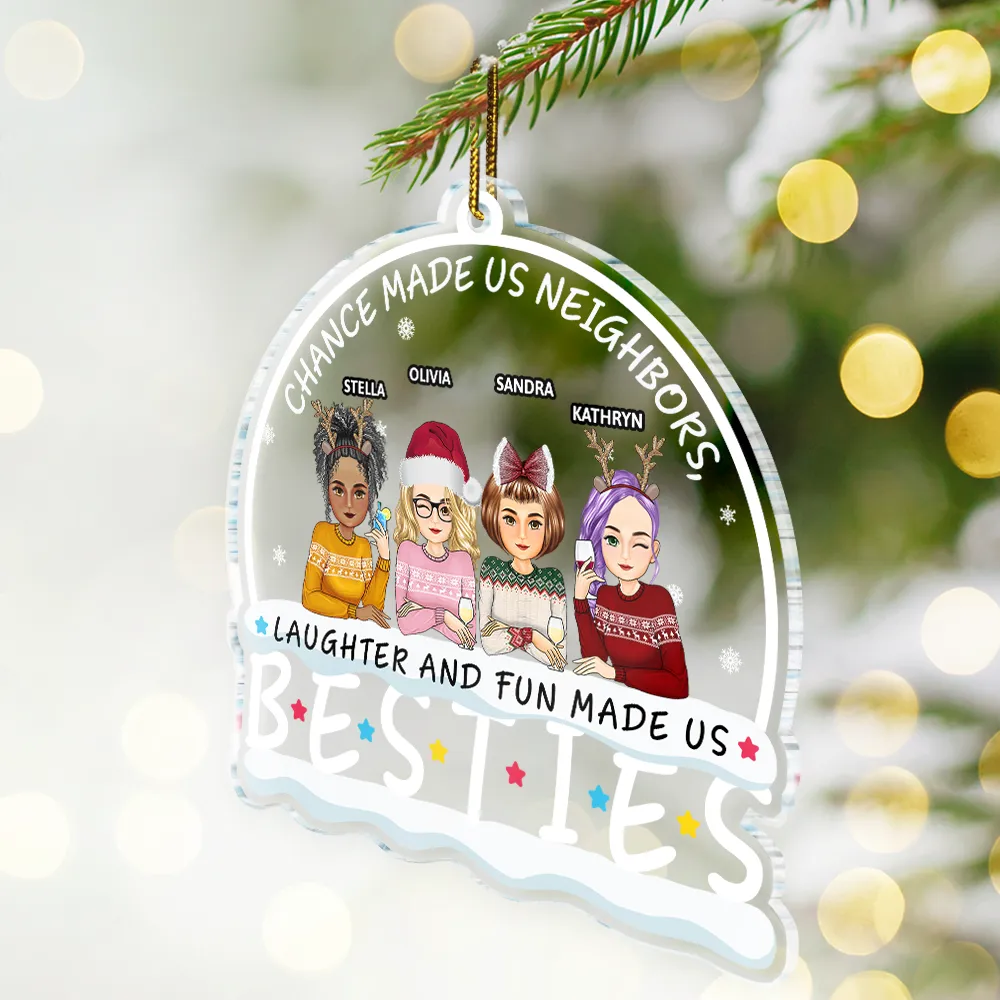 Neighbors Laughter And Fun Made Us Friends - Personalized Custom Shaped Acrylic Ornament - Image 2