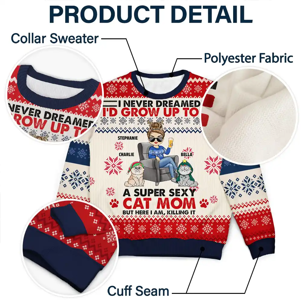 Never Dream I'd Grow Up - Personalized Unisex Ugly Sweater - Image 6
