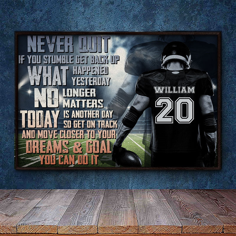 Never Quit - American Football Motivation - Personalized Custom Poster - Image 2